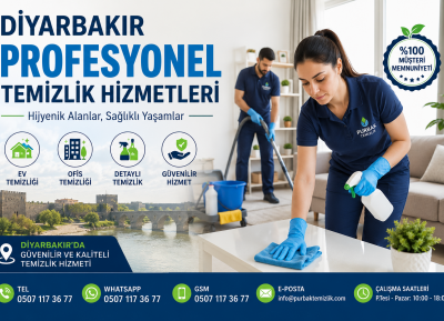 Diyarbakır Profesyonel Temizlik Hizmetleri ile Hijyenik ve Sağlıklı Yaşam Alanları